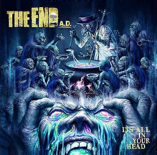 The End A.D. : It's All in Your Head CD (2023)