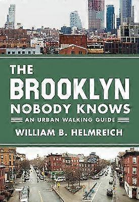 The Brooklyn Nobody Knows
