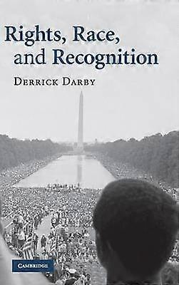 Rights Race and Recognition