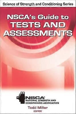 NSCA's Guide to Tests and Assessments