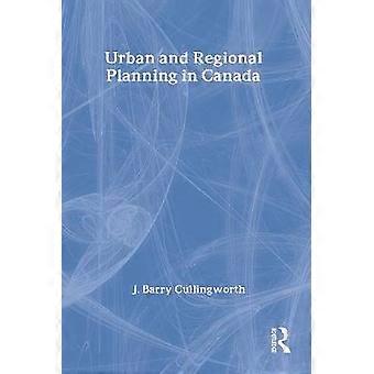 Urban and Regional Planning in Canada