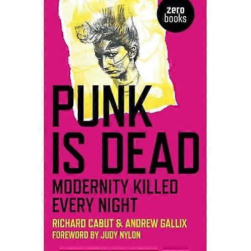 Punk is Dead (Paperback)