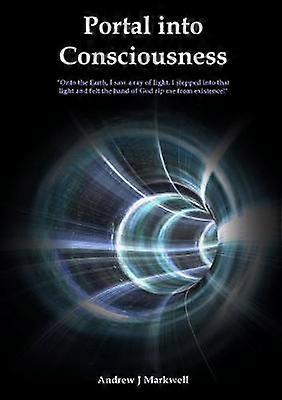 Portal into Consciousness