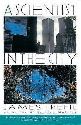 A Scientist in the City