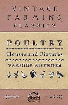 Poultry Houses and Fixtures