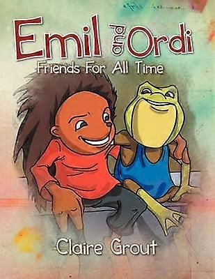Emil and Ordi Friends For All Time