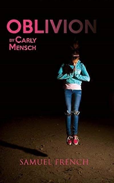 Oblivion - Carly Mensch - Plays, playscripts - Samuel French Ltd - Paperback