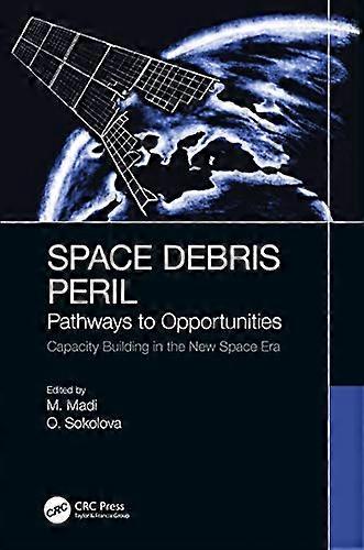 Space Debris Peril: Pathways to Opportunities