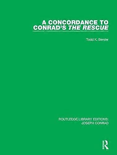 A Concordance to Conrads The Rescue
