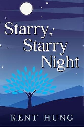 Starry Starry Night - Kent Hung