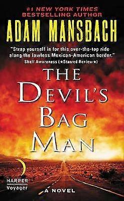 The Devil's Bag Man: A Novel
