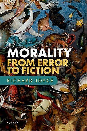 Morality: From Error to  Fiction