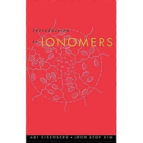 Introduction to Ionomers