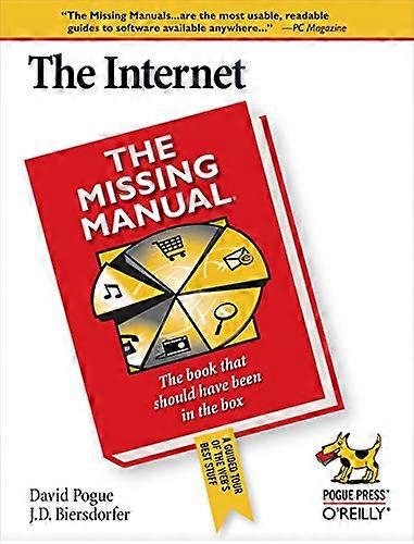 Internet : The Missing Manual