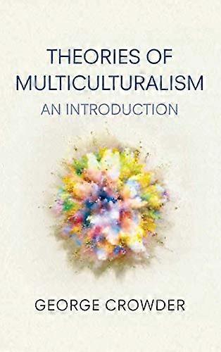 Theorien des Multikulturalismus