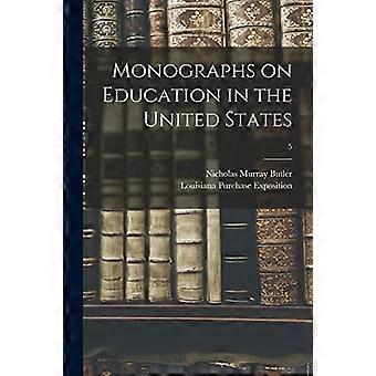 Monografieën over onderwijs in de Verenigde Staten; 5