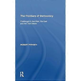 Le frontiere della democrazia: sfide in Occidente, in Oriente e nel Terzo Mondo