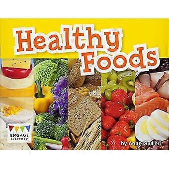 Gezonde voeding (betrekken van geletterdheid: Engage geletterdheid Purple - extensie A)