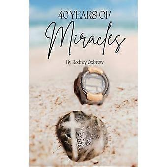 40 ans de miracles