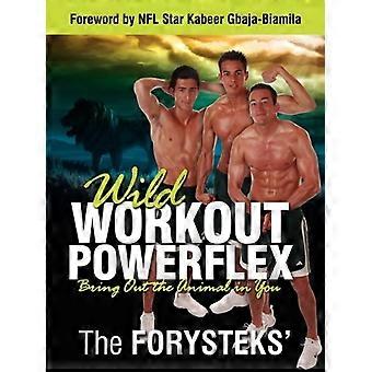 Wild Workout Powerflex: Tuo esiin eläin sinussa
