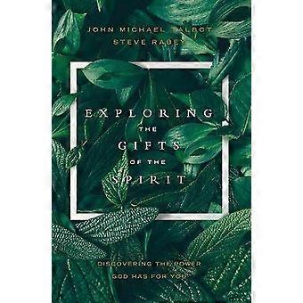 Exploring the Gifts of the Spirit