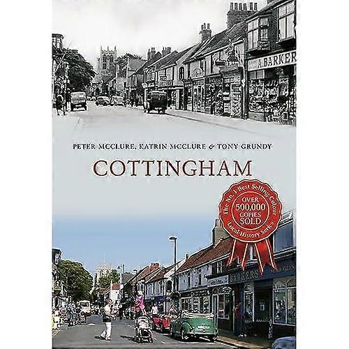 Cottingham Through Time (Through Time)