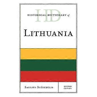 Historical Dictionary Of Lithuania - Saulius A. Suziedelis - Hardcover - English Book - History
