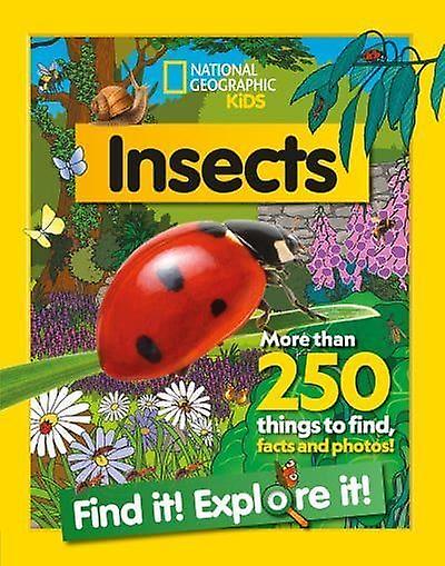 Insects Find It Explore It by National Geographic Kids Paperback