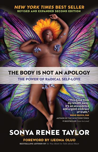 The Body Is Not An Apology by Sonya Renee Taylor Paperback