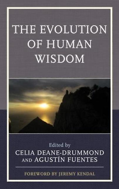 The Evolution Of Human Wisdom Book