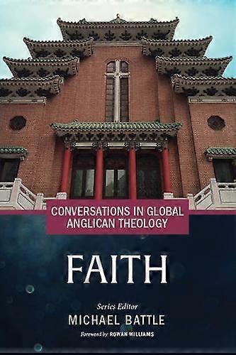 Conversations In Global Anglican Theology Paperback Book