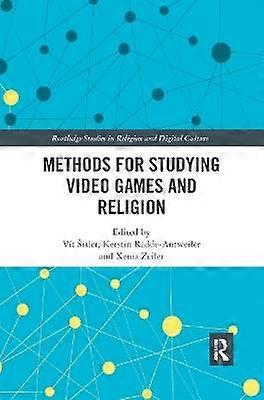 Methods for Studying Video Games and Religion