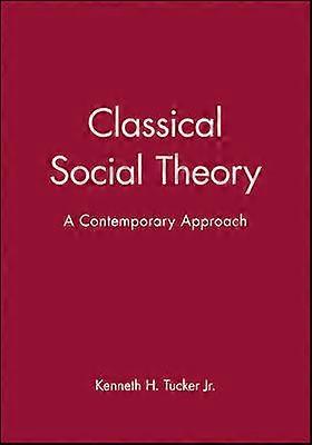 Classical Social Theory