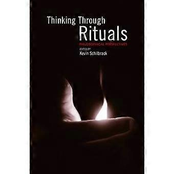 Thinking Through Rituals