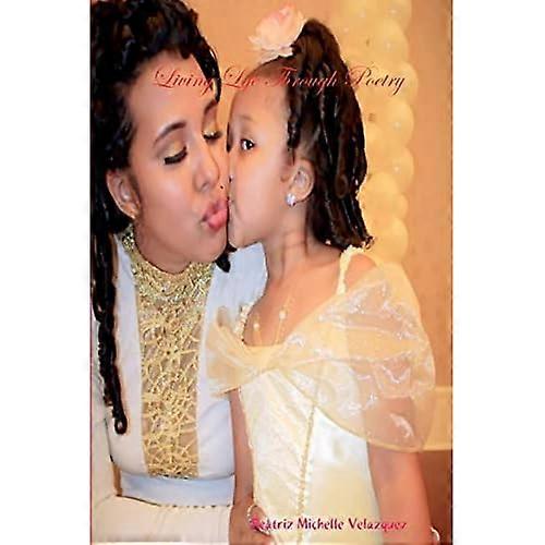 Living Life Through Poetry