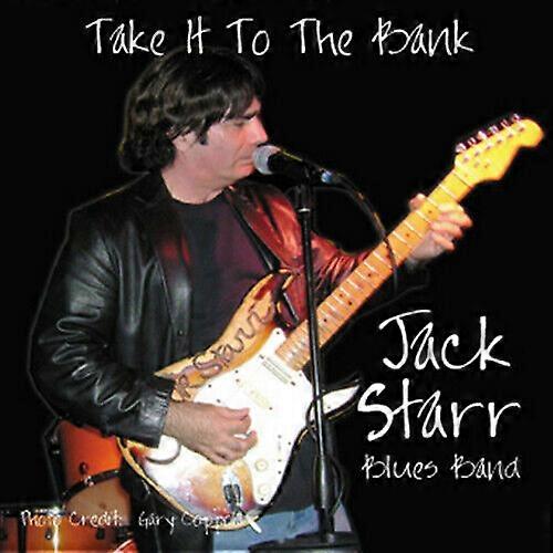 Jack Starr Take It to the Bank CD (2014) NEW
