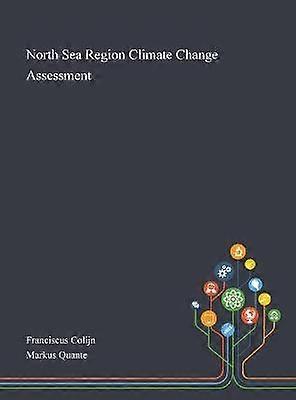 North Sea Region Climate Change Assessment