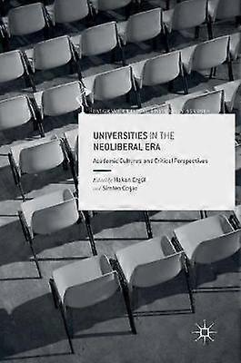 Universities in the Neoliberal Era