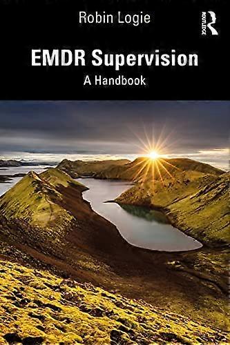 EMDR Supervision A Handbook