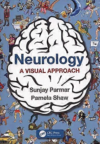 Neurology A Visual Approach
