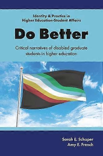 Do Better by French & Amy E. Bowling Green State University & USA Paperback
