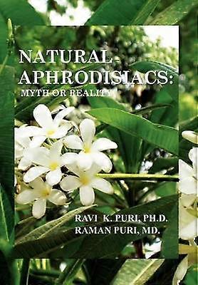 Natural Aphrodisiacs Myth or Reality