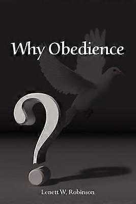 Why Obedience