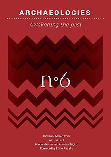 Archaeologies by Giovanni Marco Chiri Paperback