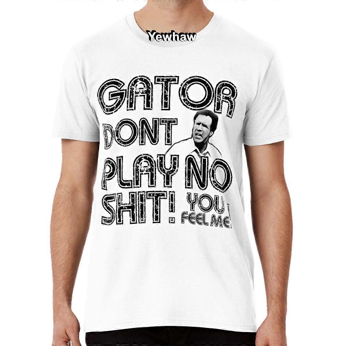 Gator Dont Play T-skjorte