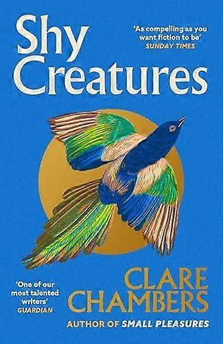 Shy Creatures by Clare Chambers Paperback