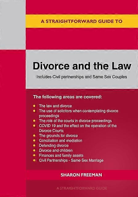 A Straightforward Guide To Divorce And The Law by Sharon Freeman Paperback