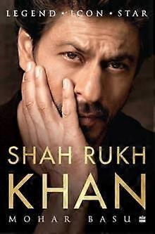 Shah Rukh Khan - Mohar Basu