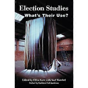 Verkiezingsstudies: wat is hun gebruik?
