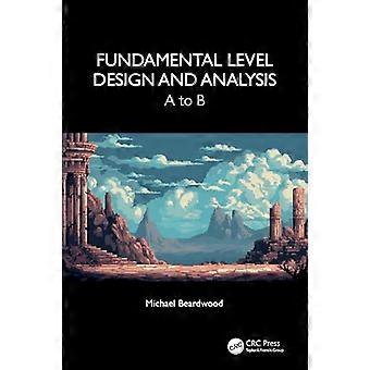 Design og analyse af grundlæggende niveau: A til B